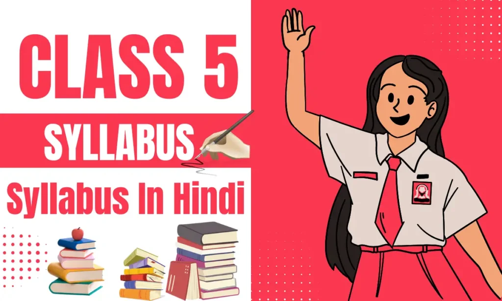 Class 5 Syllabus