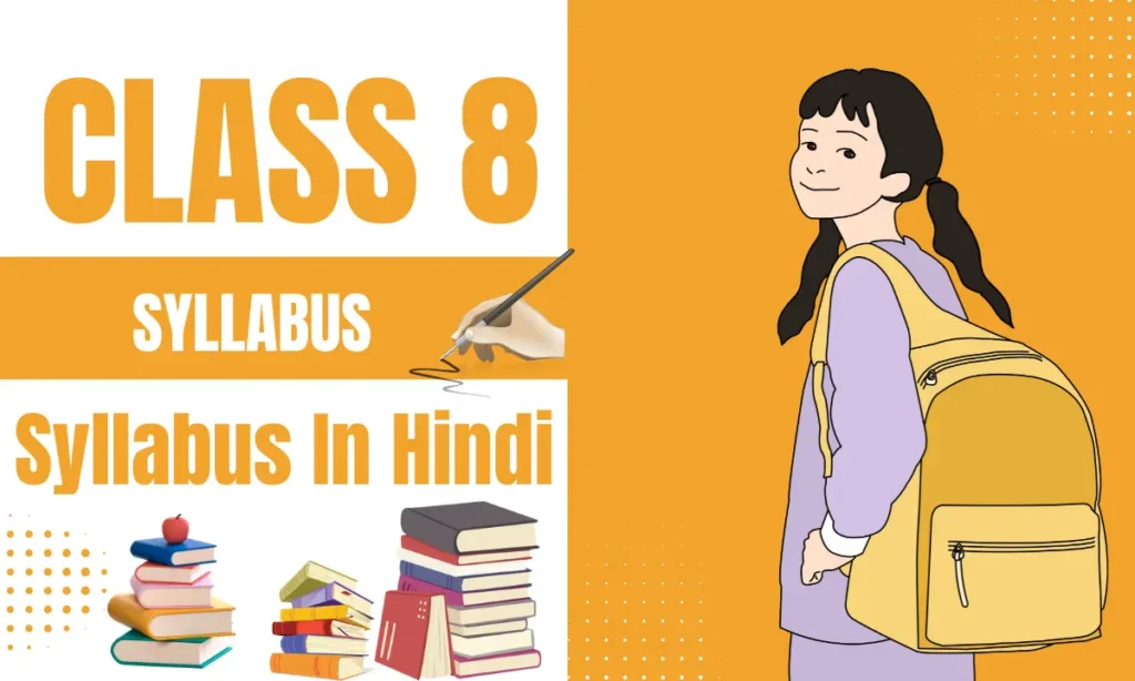 Class 8 Syllabus