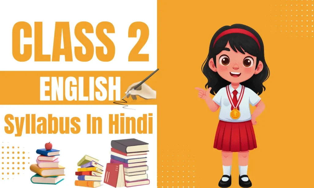 Class 2 English Syllabus