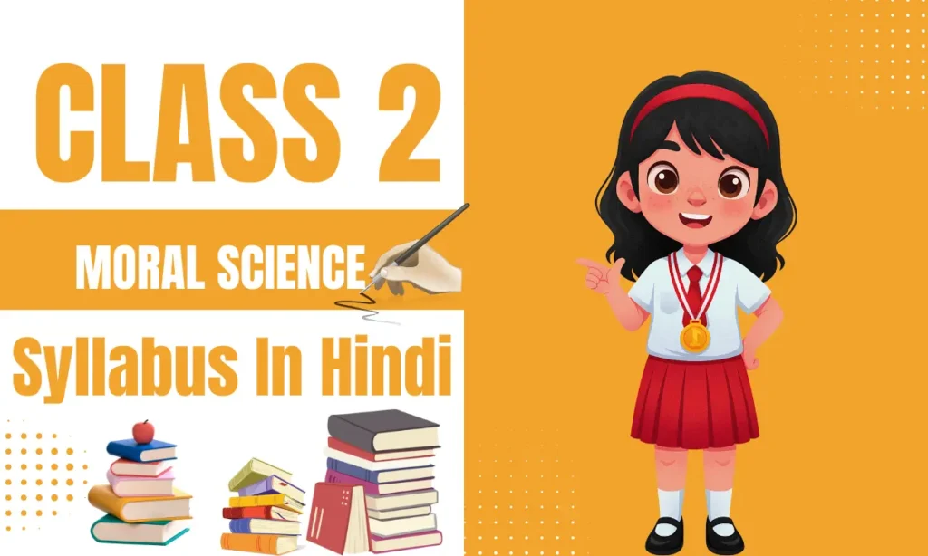class 2 moral science syllabus